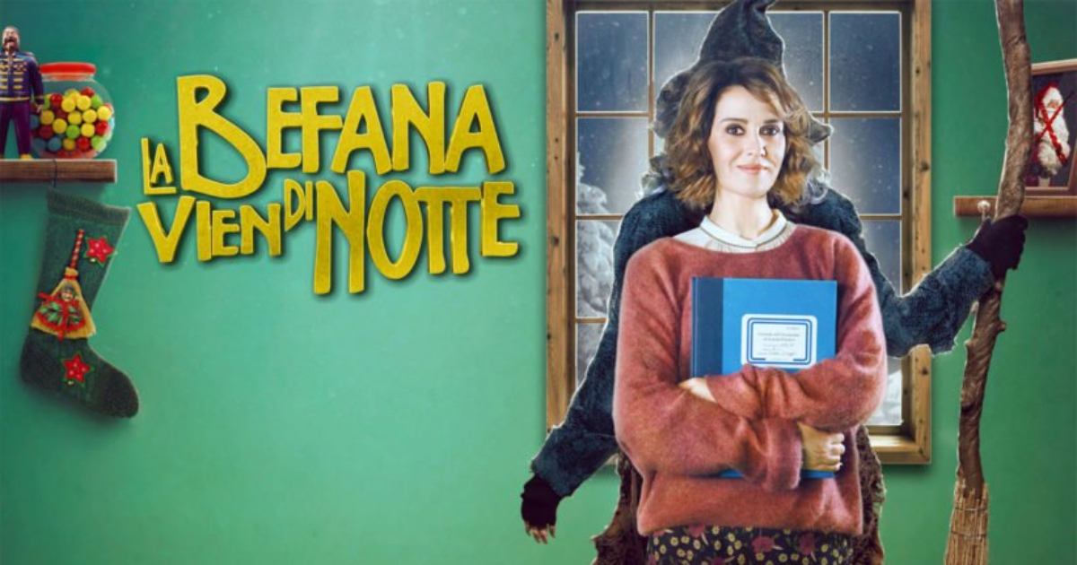 La Befana Vien Di Notte In Tv Il Gennaio Trama E Trailer