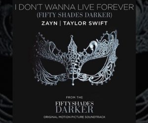 I dont' wanna live forever ZAYN Taylor Swift