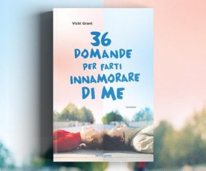 36 domande per farti innamorare di me libro