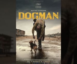 Dogman trailer film Matteo Garrone