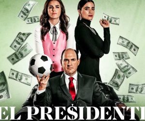 El Presidente Prime Video-