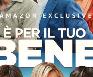 È per il tuo bene Prime Video