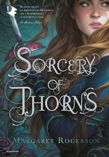 Sorcery of Thorns di Margaret Rogerson copertina