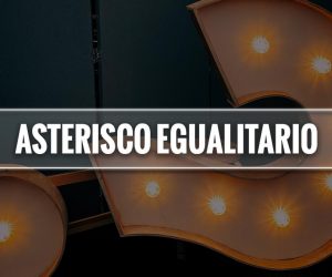 asterisco egualitario significato