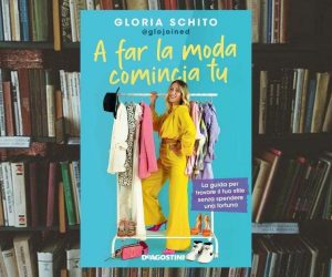 Gloria Schito A far la moda comincia tu