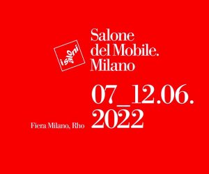 Salone del Mobile 2022 Milano date