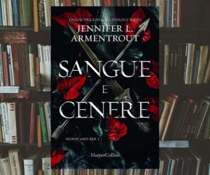 Sangue e cenere di Jennifer L. Armentrout