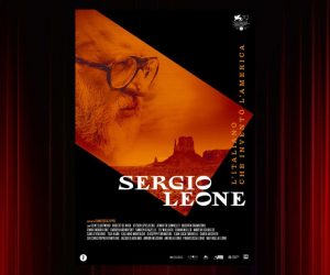 Sergio Leone - L'italiano che inventò l'America