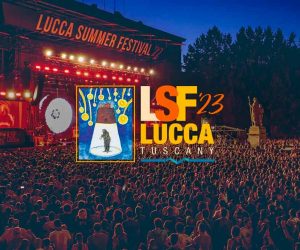 Lucca Summer Festival 2023