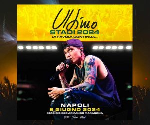 Ultimo concerto Napoli stadi Tour 2024