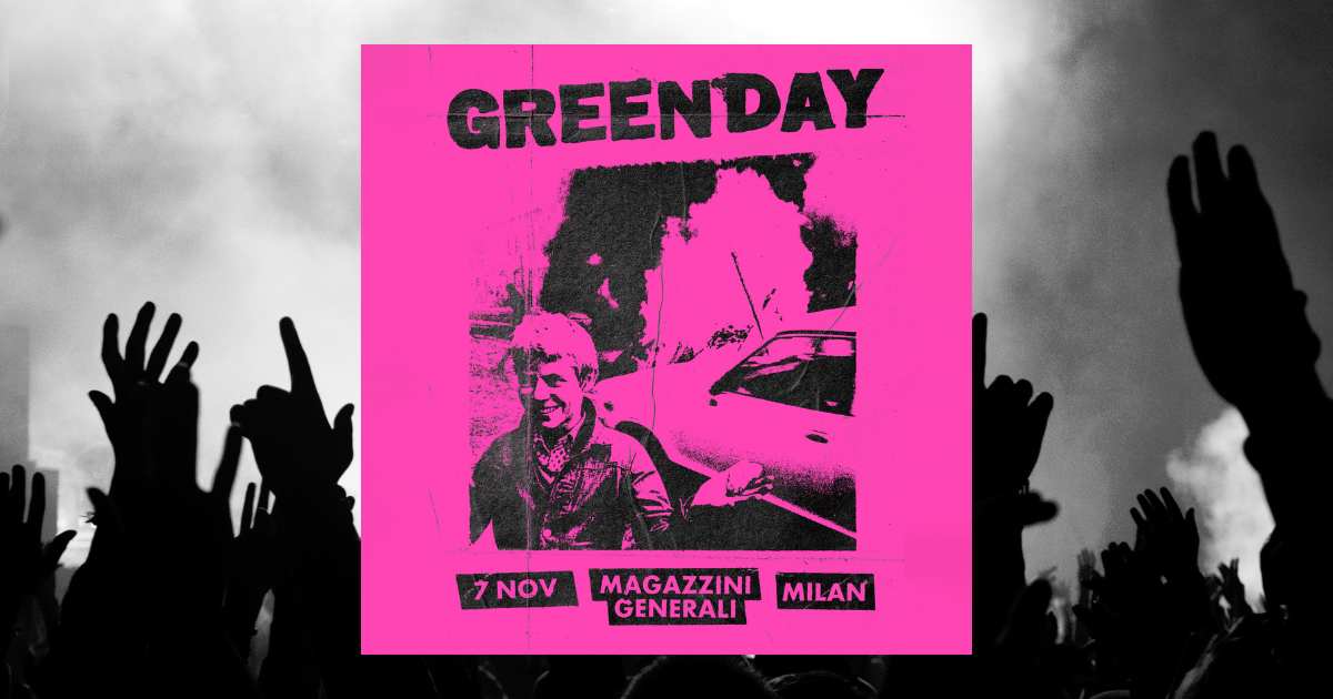 Biglietti concerto Green Day a Milano, 7 novembre Magazzini Generali