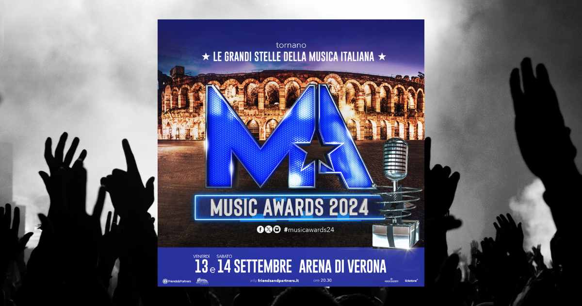 Biglietti Music Awards 2024 a Verona, 13 e 14 settembre