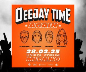 Deejay Time Again 2025 Milano