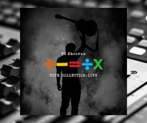 Ed Sheeran Tour Collection: Live