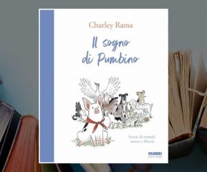 Il sogno di Pumbino libro Charley Rama