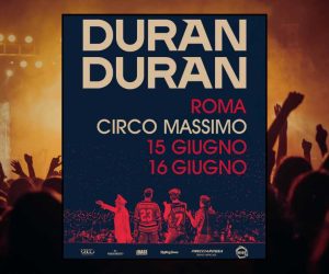 Duran Duran Roma Circo Massimo 2025